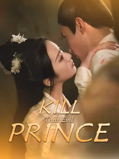 Kill That Evil Prince