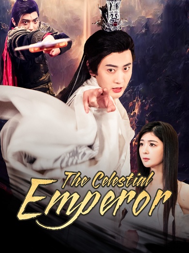 The Celestial Emperor