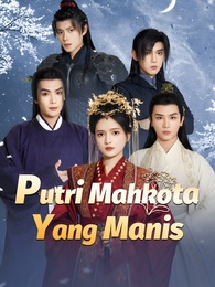 Putri Mahkota Yang Manis
