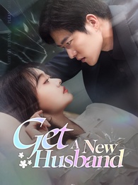 Get A New Husband