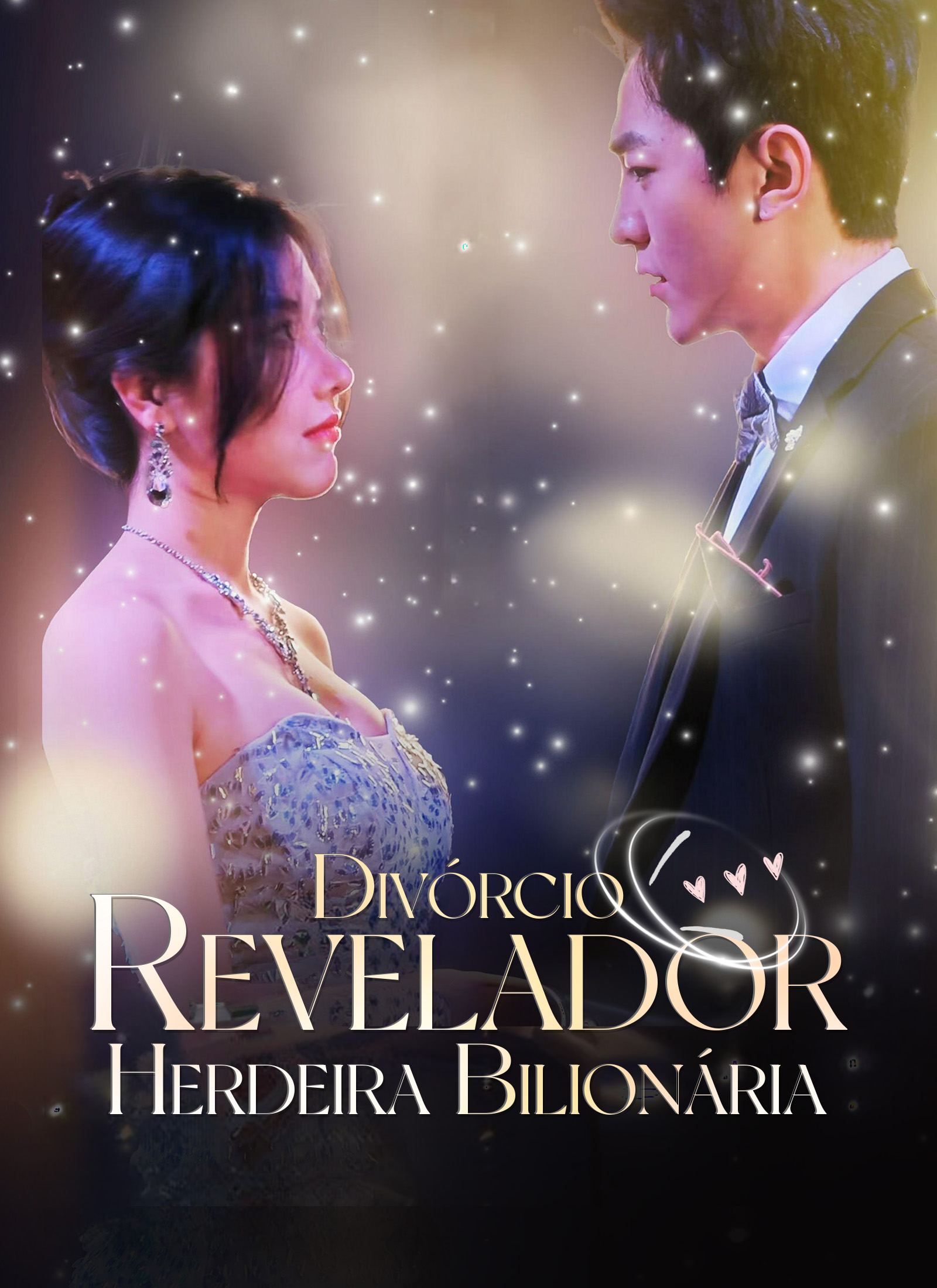 Divórcio Revelador: Herdeira Bilionária