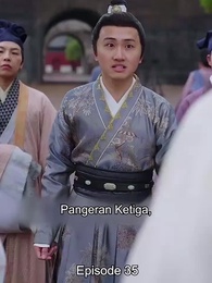 Balas Dendam dan Cinta Penguasa - Episode 35