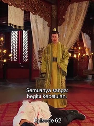 Episode 62 - Balas Dendam dan Cinta Penguasa