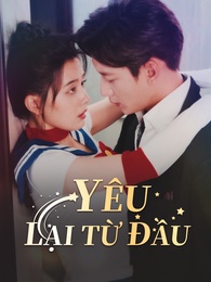 Yêu Lại Từ Đầu