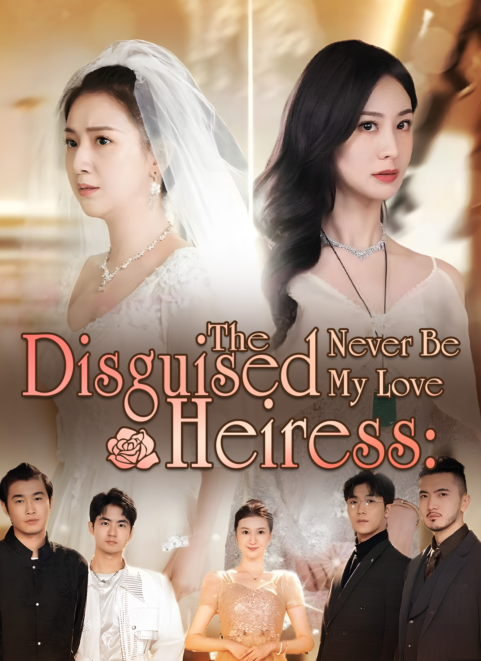 The Disguised Heiress Never Be My Love