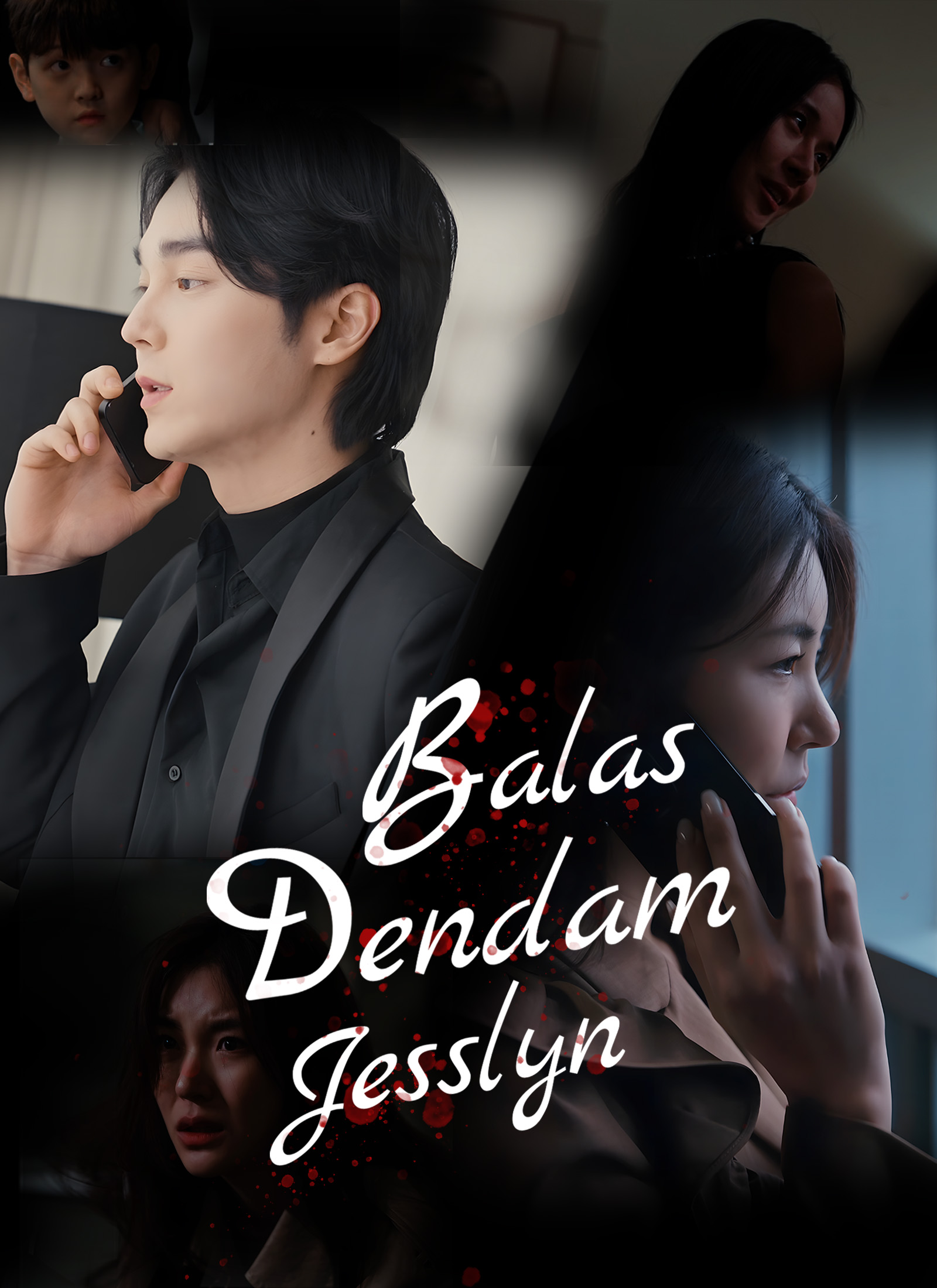 Balas Dendam Jesslyn