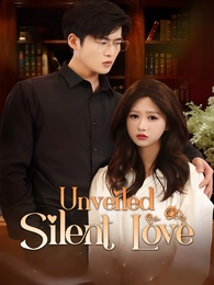 Unveiled Silent Love