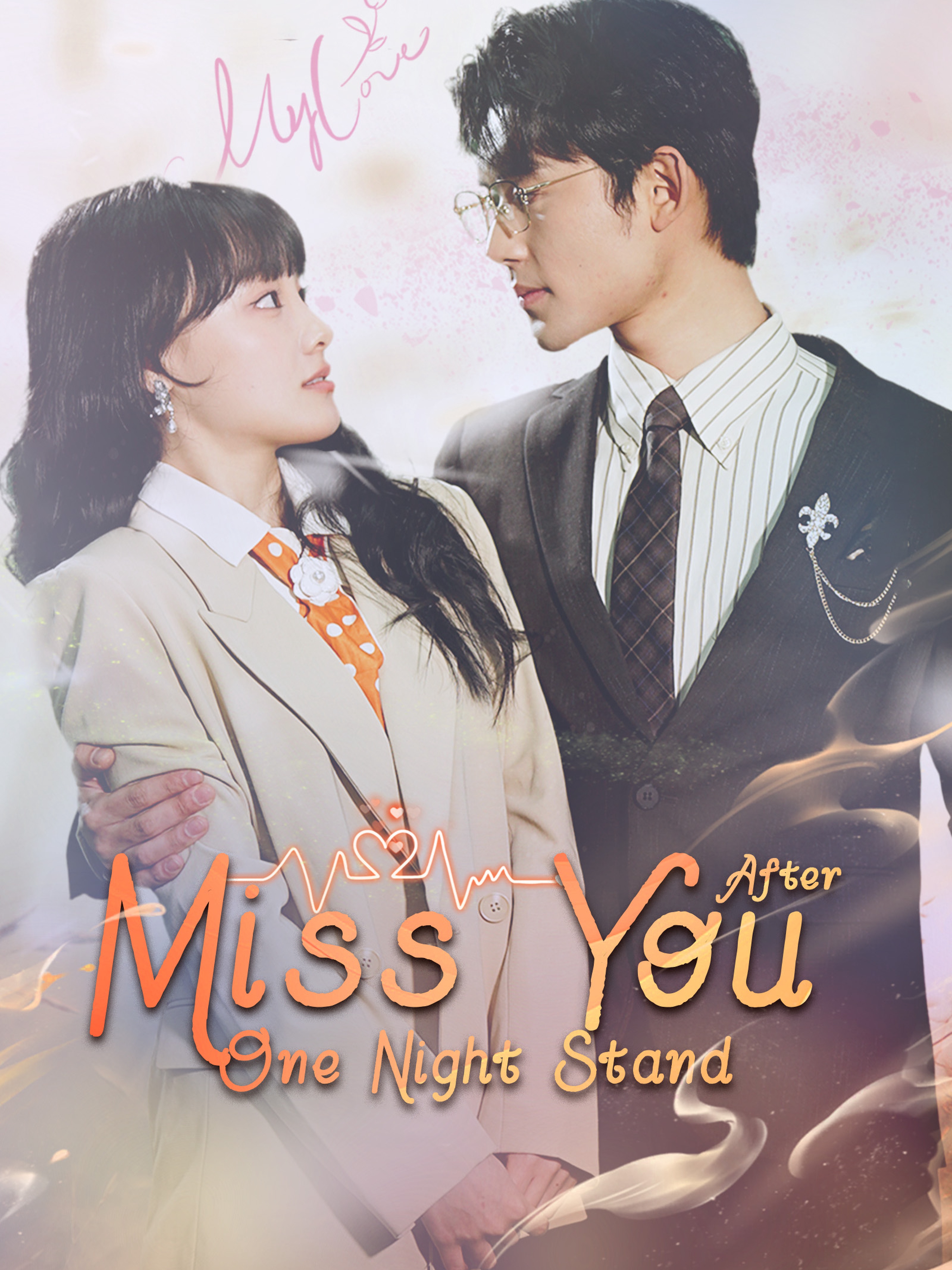 Miss You After One Night Stand