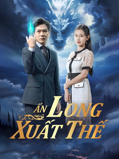 Ẩn Long Xuất Thế