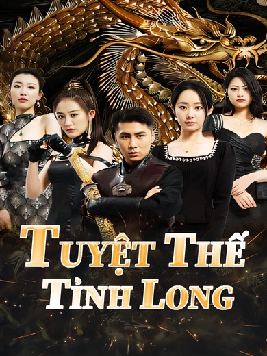 Tuyệt Thế Tỉnh Long