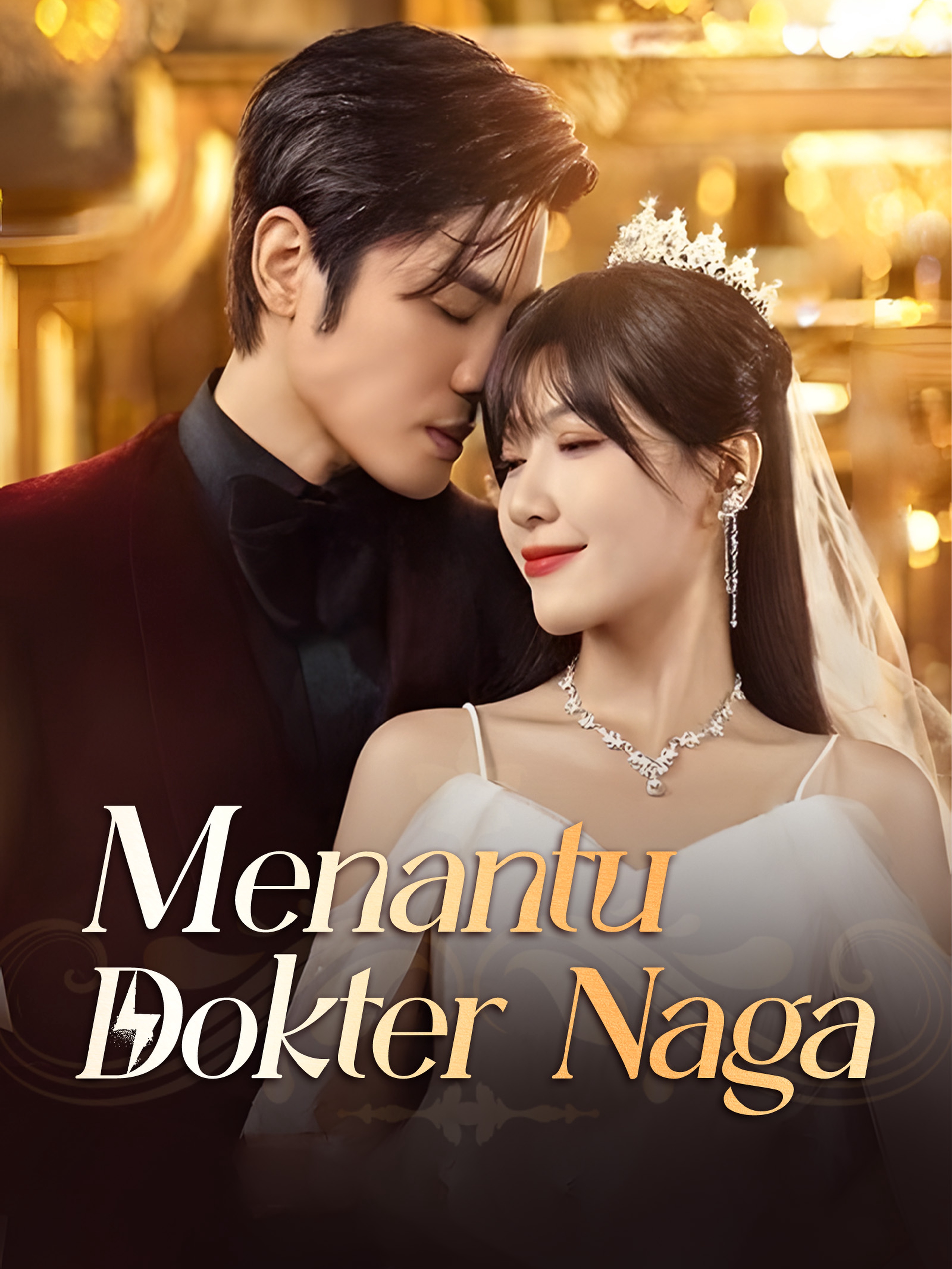 Menantu Dokter Naga