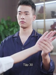 Tập 30 - Vệ Sĩ Thân Cận Của Tổng Tài