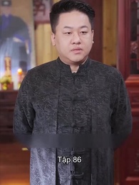 Tập 86 - Vệ Sĩ Thân Cận Của Tổng Tài