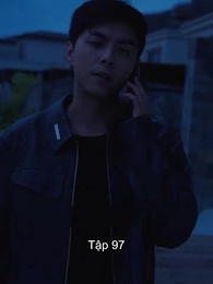 Tập 97 - Vệ Sĩ Thân Cận Của Tổng Tài