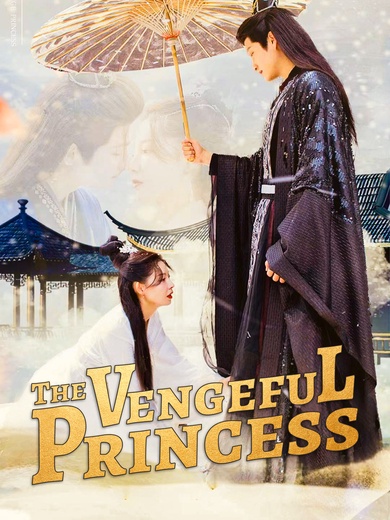 The Vengeful Princess