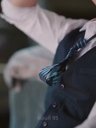 ตอนที่ 95 - ความรักดั่งยามไม้ใกล้ฝั่ง