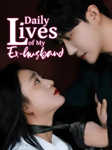 Daily Lives of My Ex-husband