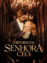 O Retorno da Senhora CEO