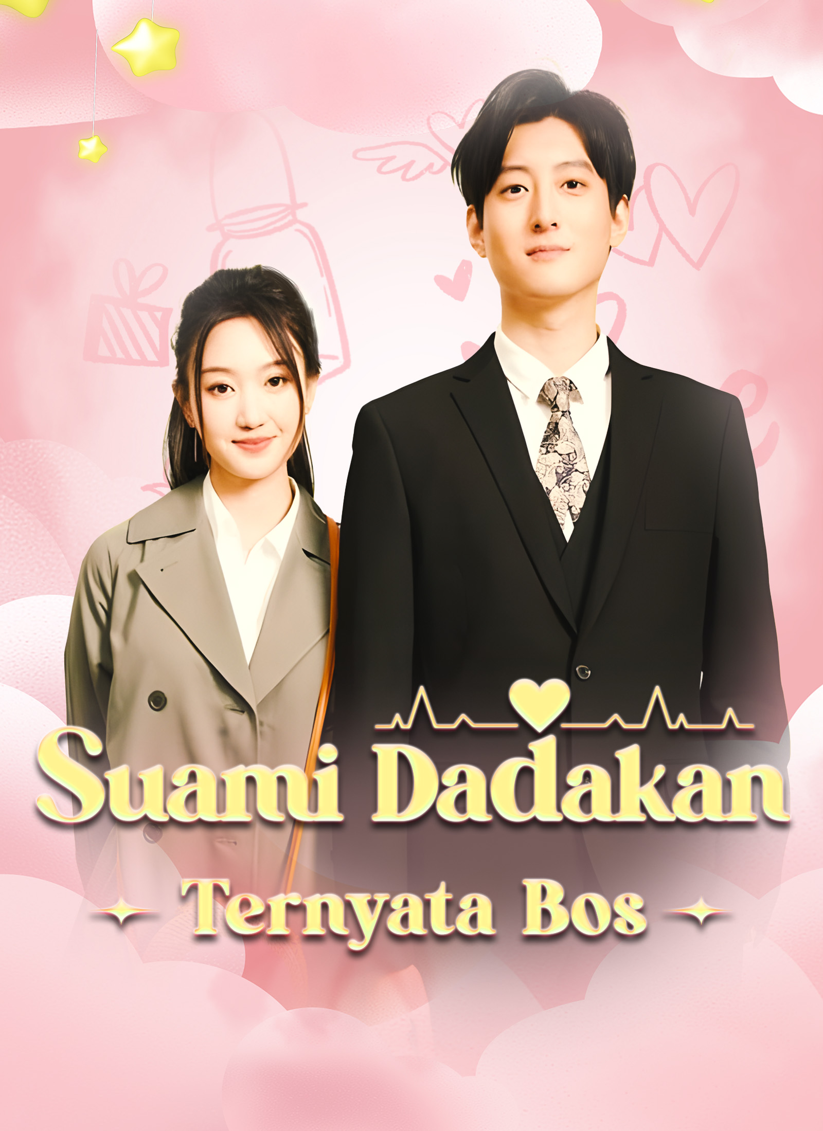 Poster Suami Dadakan Ternyata Bos