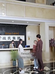 Episode 25 - Suami Dadakan Ternyata Bos