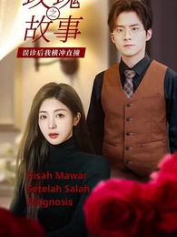 Kisah Mawar Setelah Misdiagnosis - Episode 1