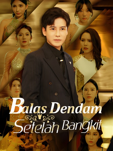 Balas Dendam Setelah Bangkit