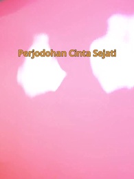 Perjodohan Cinta Sejati - Episode 1