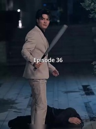 Episode 36 - Midnight With My Fiancé's Uncle