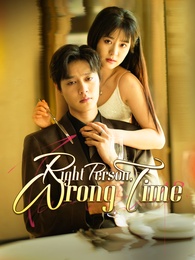 Right Person, Wrong Time