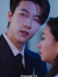 Bos Mengejar Mantan Istri, Kamu Tak Pantas - Episode 53