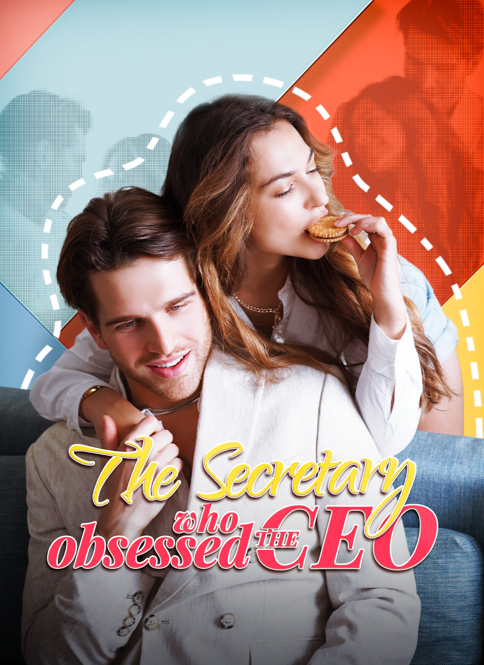 The Secretary Who Obsessed the CEO