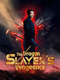 The Dragon Slayers Vengeance