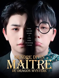 Gendre divin - Maître du Dragon Mystère