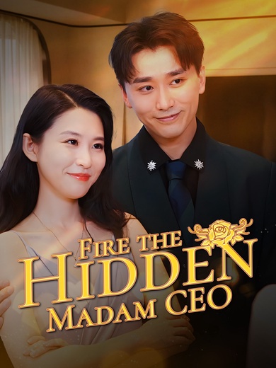 Fire the Hidden Madam CEO