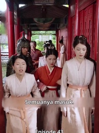 Episode 43 - Panduan Hidup di Harem Sang Budak Cinta