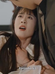 Amarte en el momento equivocado - Episode 63