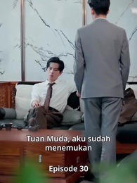 Episode 30 - Direktur Tak Bisa Hidup Tanpaku