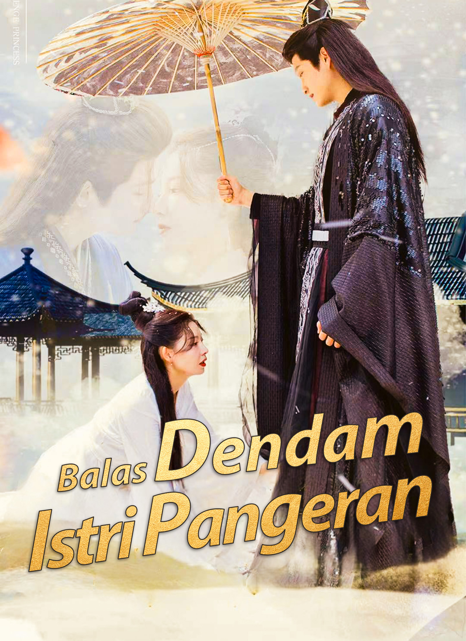 Balas Dendam Istri Pangeran