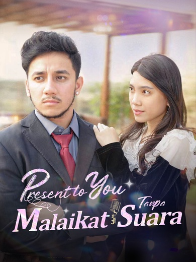 Present to You Malaikat Tanpa Suara
