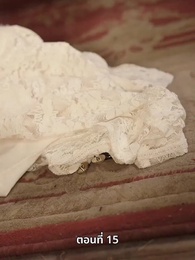 ตอนที่ 15 - รักในม่านหมอก