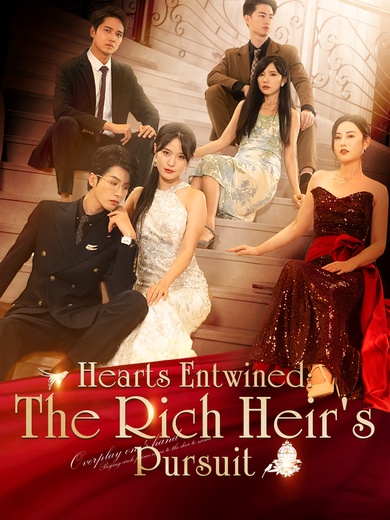Hearts Entwined: The Rich Heir's Pursuit