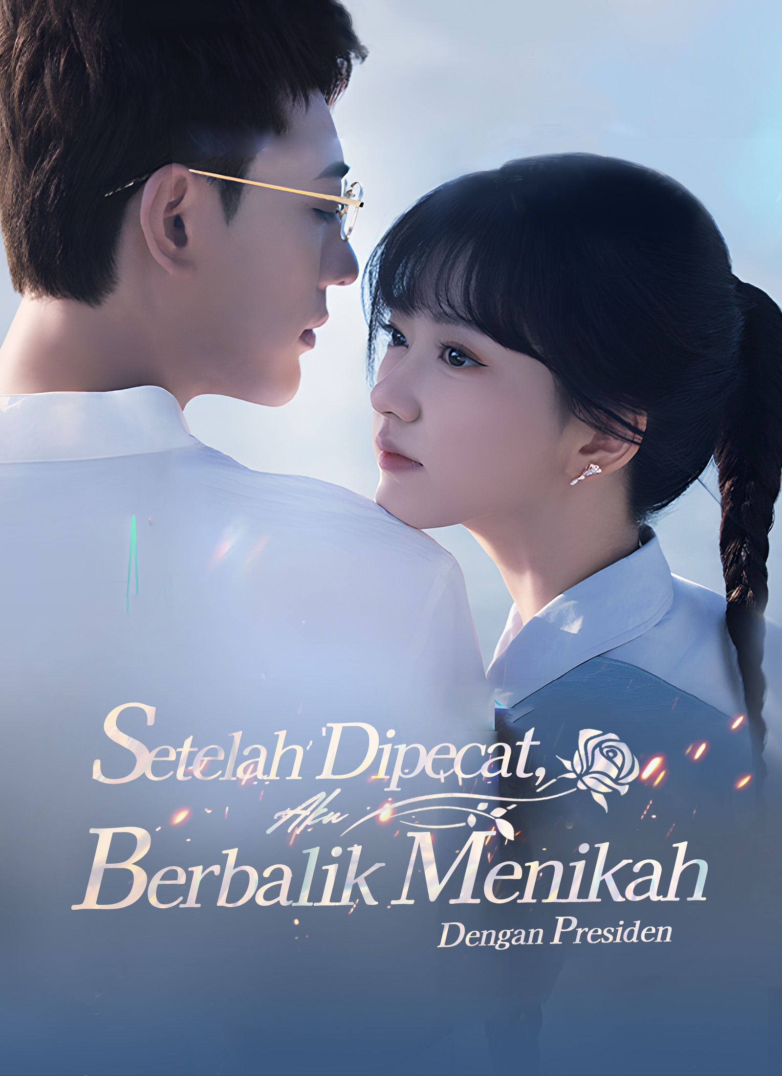 Setelah Dipecat, Aku Berbalik Menikah Dengan Presiden