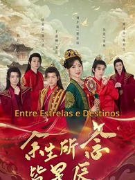 Episódio 1 - Entre Estrelas e Destinos