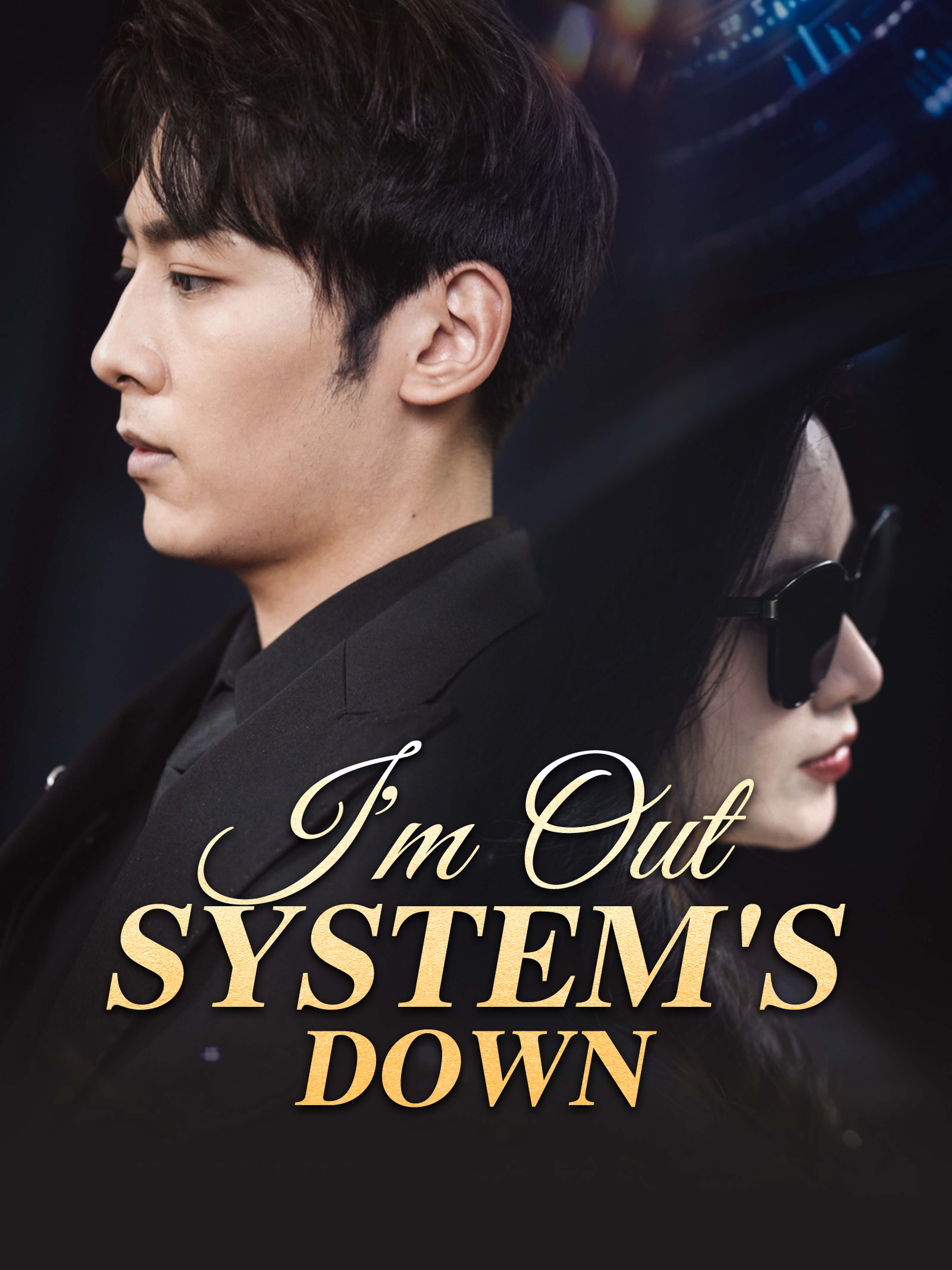 I'm Out, System's Down