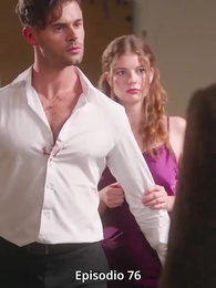 El Rey Alfa Es Mi Segundo Pareja - Episode 76