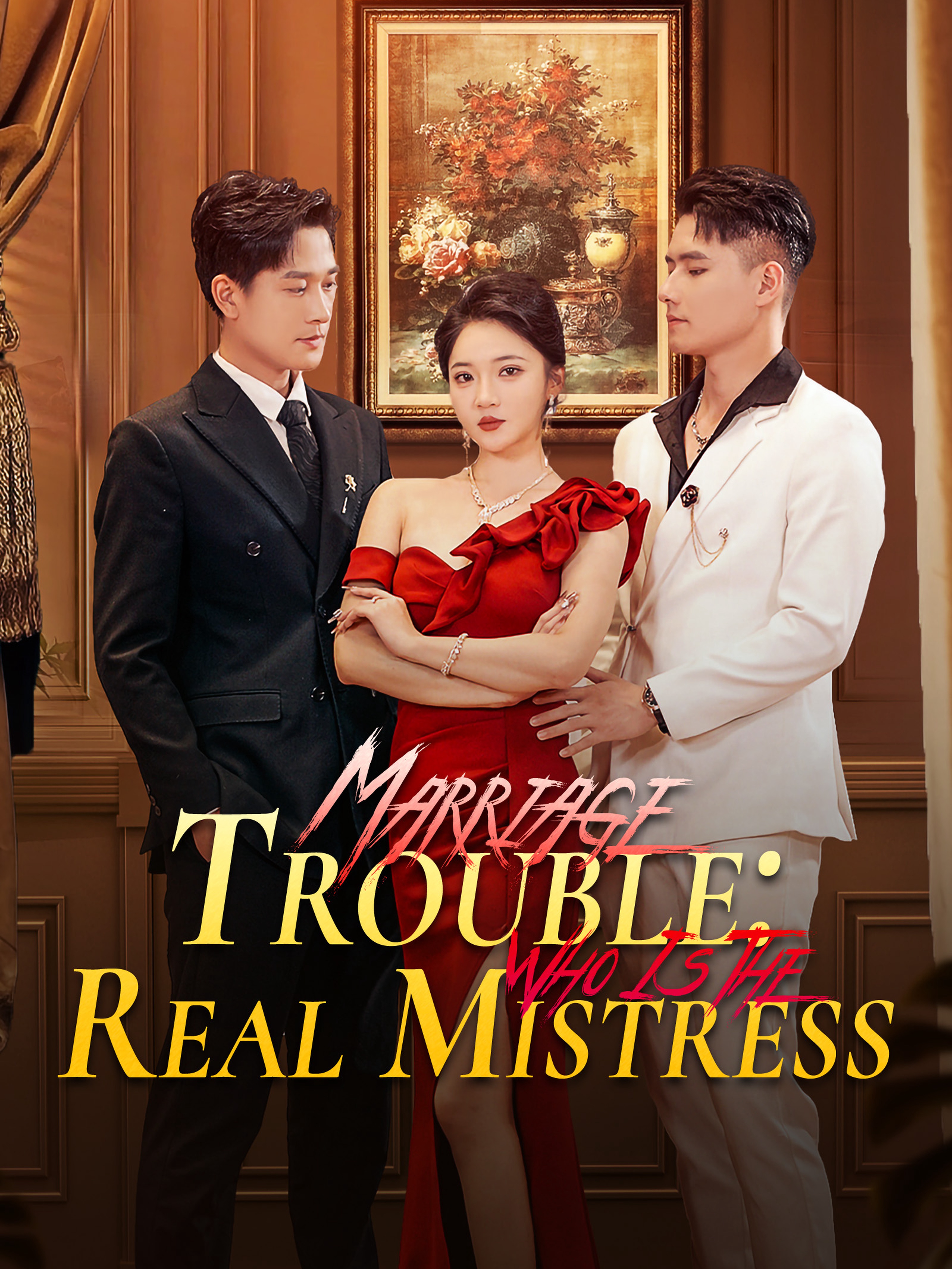 Marriage Trouble: Who Is The Real Mistress