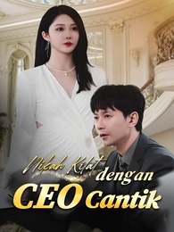 Nikah Kilat dengan CEO Cantik