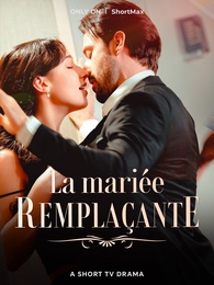 La mariée remplaçante