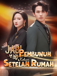 Jadi Pembunuh Setelah Keluar Rumah