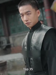 Tập 35 - Ngọa Hổ Tàng Long: Sở Phi Truyện